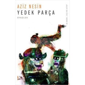 YEDEK PARÇA - AZIZ NESIN