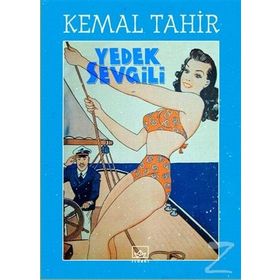 Yedek Sevgili - Kemal Tahir
