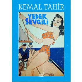 Yedek Sevgili - Kemal Tahir