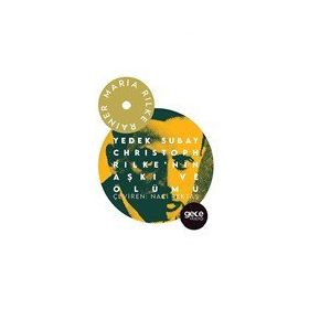 Yedek Subay Christoph Rilke'nin Aşkı ve Ölümü - Rainer Maria Rilke