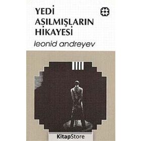 YEDI ASILMISLARIN HIKAYESI - GUNES BOZKAYA