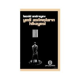 YEDI ASILMISLARIN HIKAYESI - GUNES BOZKAYA