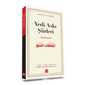 Yedi Aşkı Şiirleri - Muallakalar - Kolektif