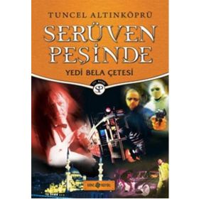 YEDI BELA ÇETESİ - TUNCEL ALTINKÖPRÜ