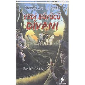 Yedi Büyücü Divanı - Emre Pala