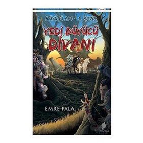 Yedi Büyücü Divanı - Emre Pala