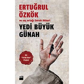 YEDI BÜYÜK GÜNAH (CILTLI) - ERTUĞRUL ÖZKÖK