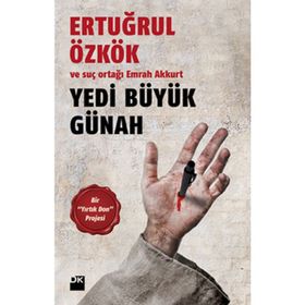 YEDI BÜYÜK GÜNAH - ERTUĞRUL ÖZKÖK;EMRAH AKKURT