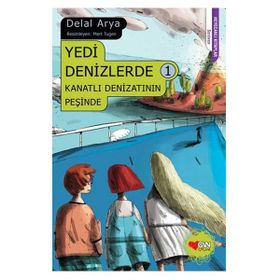 YEDI DENIZLERDE 1 KANATLI DENIZATININ PEŞINDE - DELAL ARYA