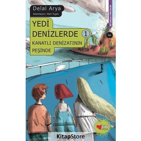 YEDI DENIZLERDE 1 KANATLI DENIZATININ PEŞINDE - DELAL ARYA