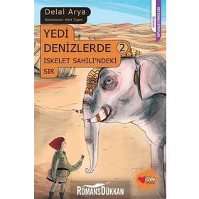 Yedi Denizlerde 2 İskelet Sahili’ndeki Sır - Delal Arya