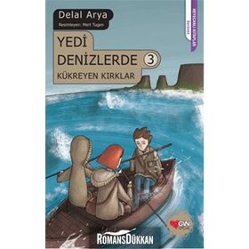 Yedi Denizlerde 3 Kükreyen Kırklar - Delal Arya