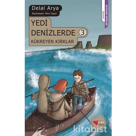 Yedi Denizlerde 3 Kükreyen Kırklar - Delal Arya
