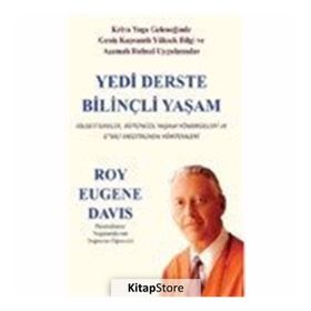 Yedi Derste Bilinçli Yaşam - Roy Eugene Davis