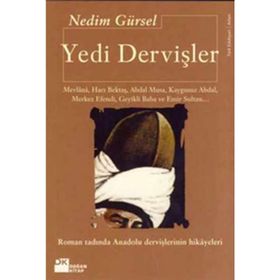 Yedi Dervişler - Nedim Gürsel