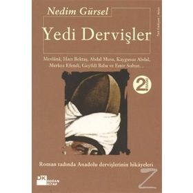 Yedi Dervişler - Nedim Gürsel