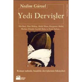 Yedi Dervişler - Nedim Gürsel