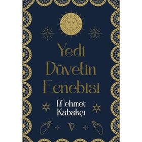 Yedi Düvelin Ecnebisi / Mehmet Kabakçı