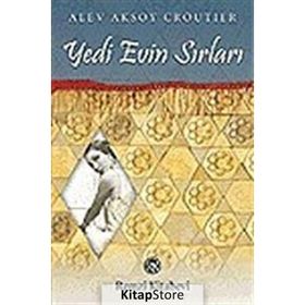 YEDI EVIN SIRLARI - ALEV AKSOY CROUTIER