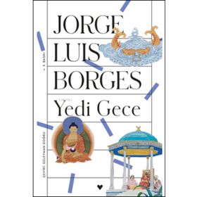 YEDI GECE - JORGE LUIS BORGES