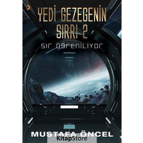 Yedi Gezegenin Sırrı 2 - Mustafa Öncel