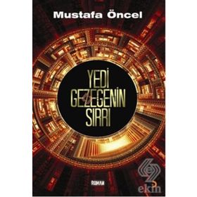 YEDI GEZEGENIN SIRRI - MUSTAFA ÖNCEL