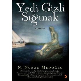YEDI GIZLI SIĞINAK - N. NURAN MEDOĞLU
