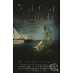 YEDI GIZLI SIĞINAK - N. NURAN MEDOĞLU