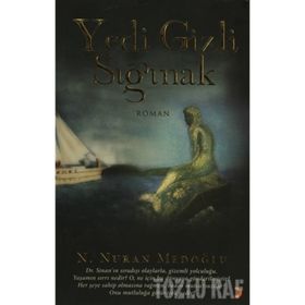 YEDI GIZLI SIĞINAK - N. NURAN MEDOĞLU