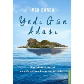 Yedi Gün Adası - İpek Darga