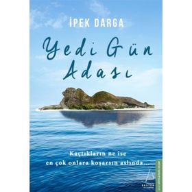 Yedi Gün Adası - İpek Darga