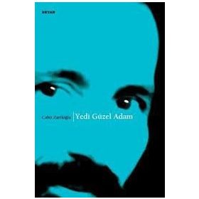 YEDI GÜZEL ADAM - CAHIT ZARIFOĞLU