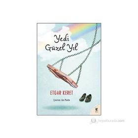 YEDI GÜZEL YIL - ETGAR KERET