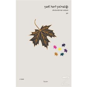 Yedi Harf Yalnızlığı - Abdurrahman Adıyan