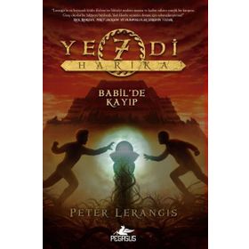 Yedi Harika 2 Babil’de Kayıp - Peter Lerangis