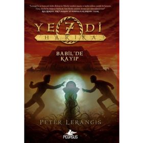 Yedi Harika 2 Babil’de Kayıp - Peter Lerangis