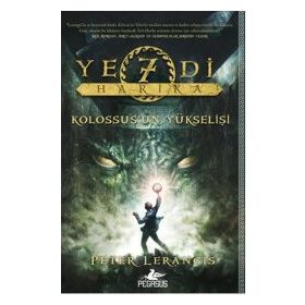 Yedi Harika Kolossus’un Yükselişi - Peter Lerangis