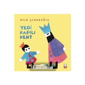 YEDI KAPILI KENT - AYLA ÇINAROĞLU