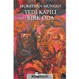 YEDI KAPILI KIRK ODA - MURATHAN MUNGAN