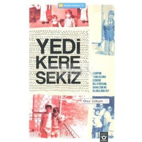 Yedi Kere Sekiz - Onur Gökşen