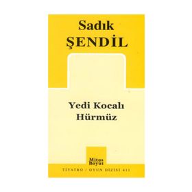 YEDI KOCALI HÜRMÜZ - SADIK ŞENDİL