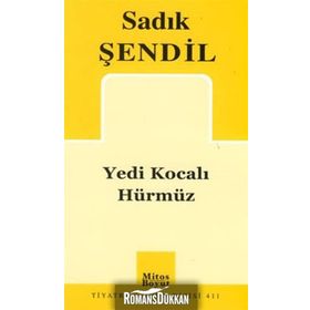 YEDI KOCALI HÜRMÜZ - SADIK ŞENDİL