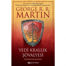 Yedi Krallık Şövalyesi - George R. Martin