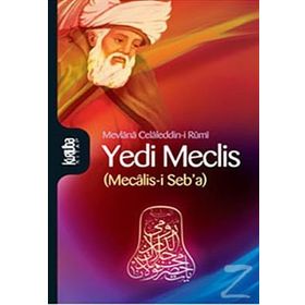 Yedi Meclis - Mevlana Celaleddin Rumi