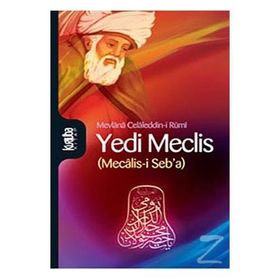 Yedi Meclis - Mevlana Celaleddin Rumi