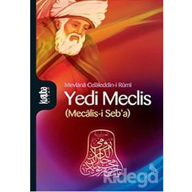 Yedi Meclis - Mevlana Celaleddin Rumi