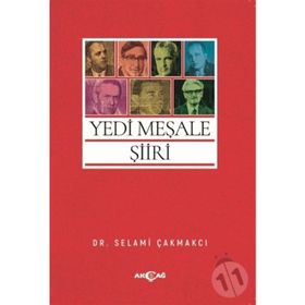 Yedi Meşale Şiiri - Selami Çakmakçı