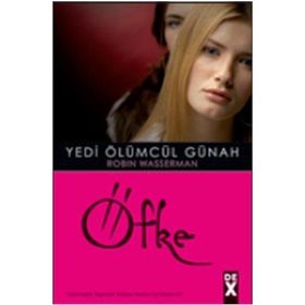 YEDI ÖLÜMCÜL GÜNAH 4 ÖFKE - ROBIN WASSERMAN
