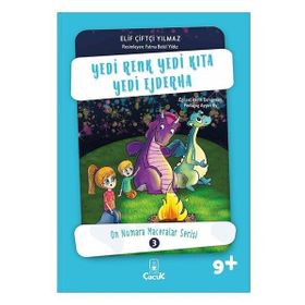 Yedi Renk Yedi Kıta Yedi Ejderha - Elif Çiftçi Yılmaz