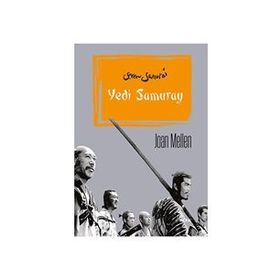 Yedi Samuray - Joan Mellen